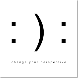 Change your perspective Posters and Art